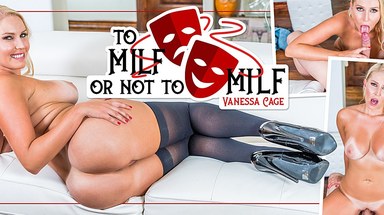 MilfVR To MILF Or Not To MILF