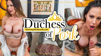 MilfVR Duchess of Pork