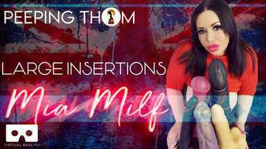  Large Insertions - Mia MILF