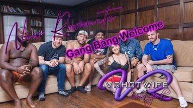  A Proper Roommate Welcome Gangbang