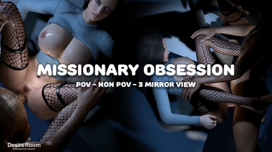  Missionary Obsession - POV & Voyeur