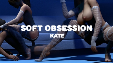  Soft Obsession - Kate