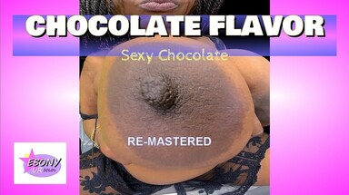  Chocolate Flavor - Black BBW Smoking & Fishnet Strip dance [Remastered]