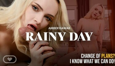 Virtual Real Porn Inside During the Rain