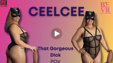  Ceelcee - That Gorgeous Dick