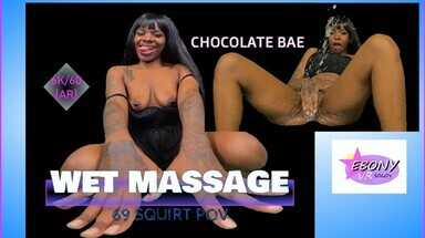  Wet Massage - Ebony Squirting POV - 69 & Reverse Cowgirl