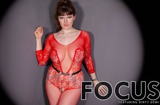  Dirty Demi - Focus