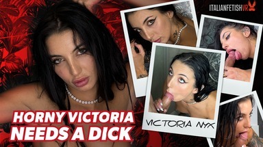  Horny Victoria Needs A Dick