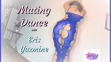  Mating Dance with Eris Yazmine - Primal Twerking