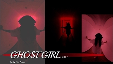  Ghost Girl Vol. 1- Juliette Love