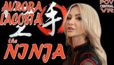  Avrora Lacosta: The Ninja